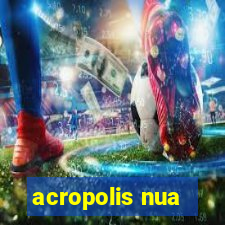 acropolis nua